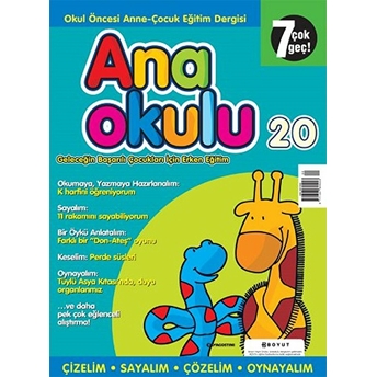 Anaokulu Sayı: 20 Anne-Çocuk Eğitim Dergisi Kolektif