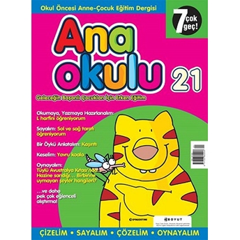 Anaokulu Sayı: 21 Anne-Çocuk Eğitim Dergisi Kolektif