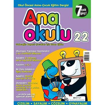 Anaokulu Sayı: 22 Anne-Çocuk Eğitim Dergisi Kolektif