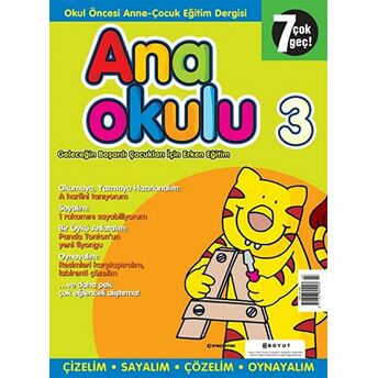 Anaokulu Sayı: 3 Anne-Çocuk Eğitim Dergisi Kolektif