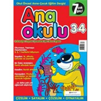 Anaokulu Sayı: 34 Anne-Çocuk Eğitim Dergisi Kolektif