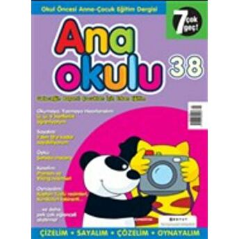 Anaokulu Sayı: 38 Anne-Çocuk Eğitim Dergisi Kolektif