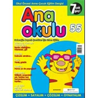 Anaokulu Sayı: 55 Anne-Çocuk Eğitim Dergisi Kolektif