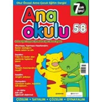 Anaokulu Sayı: 58 Anne-Çocuk Eğitim Dergisi Kolektif