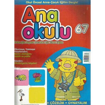 Anaokulu Sayı: 67 Anne-Çocuk Eğitim Dergisi Kolektif