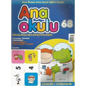 Anaokulu Sayı: 68 Anne-Çocuk Eğitim Dergisi Kolektif