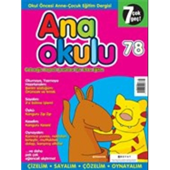 Anaokulu Sayı: 78 Anne-Çocuk Eğitim Dergisi Kolektif