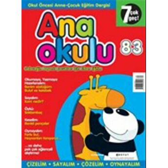 Anaokulu Sayı: 83 Anne-Çocuk Eğitim Dergisi Kolektif