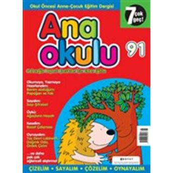 Anaokulu Sayı: 91 Anne-Çocuk Eğitim Dergisi Kolektif