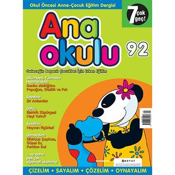 Anaokulu Sayı: 92 Anne-Çocuk Eğitim Dergisi Kolektif