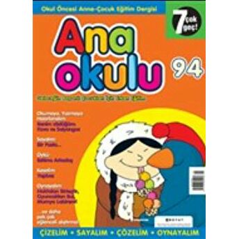 Anaokulu Sayı: 94 Anne-Çocuk Eğitim Dergisi Kolektif