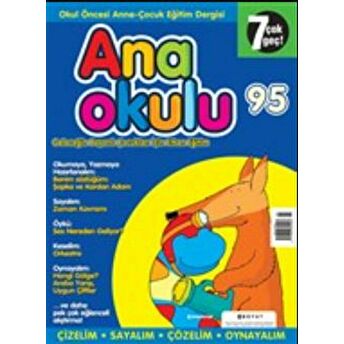 Anaokulu Sayı: 95 Anne-Çocuk Eğitim Dergisi Kolektif