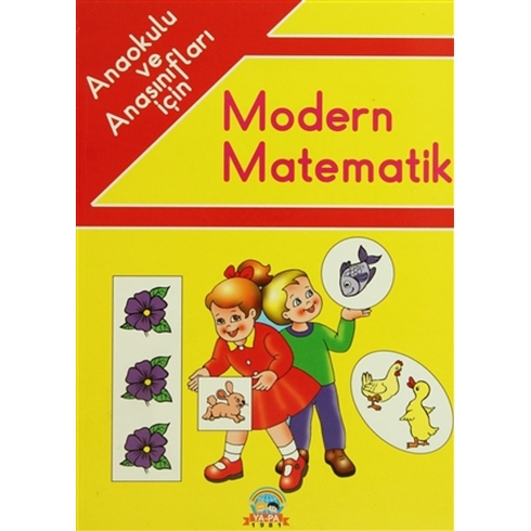 Anaokulu Ve Anasınıfları Için Modern Matematik Münür Muhtaroğlu