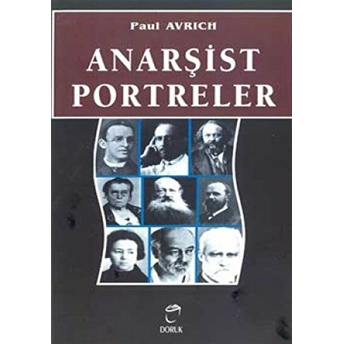 Anarşist Portreler Paul Avrich