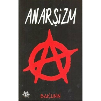 Anarşizm Mihail Bakunin