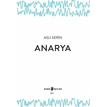 Anarya Aslı Serin