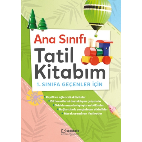 Anasınıfı Tatil Kitabım 1. Sınıfa Geçenler Için Komisyon