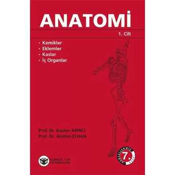 Anatomi 1-2 (Kaplan Arıncı ) Kaplan Arıncı