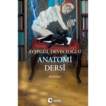 Anatomi Dersi Ayşegül Devecioğlu