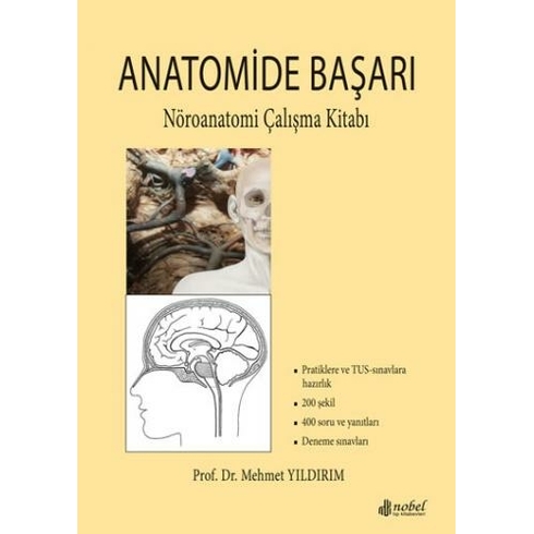 Anatomide Başarı: Nöroanatomi Çalışma Kitabı