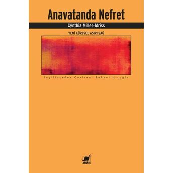 Anavatanda Nefret Cynthia Miller-Idriss