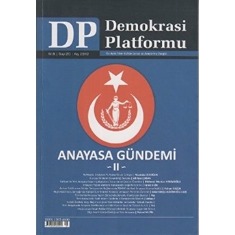 Anayasa Gündemi 2 - Demokrasi Platformu Sayı: 29 Kolektif