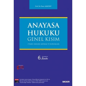 Anayasa Hukuku Genel Kısım (Ömer Anayurt) Ömer Anayurt