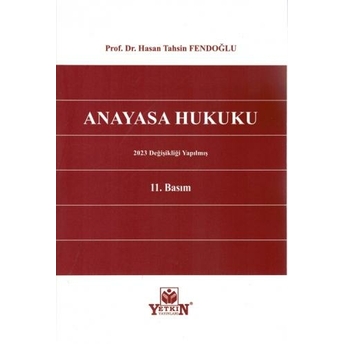 Anayasa Hukuku (Hasan Tahsin Fendoğlu) Hasan Tahsin Fendoğlu