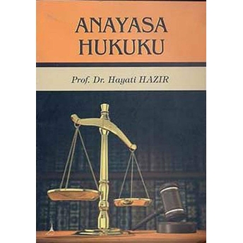 Anayasa Hukuku Hayati Hazır