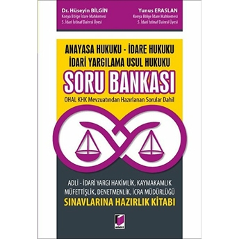 Anayasa Hukuku Idare Hukuku Idari Yargılama Usul Hukuku Soru Bankası Hüseyin Bilgin