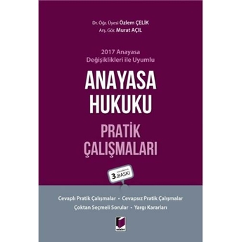 Anayasa Hukuku Pratik Çalışmaları Özlem Çelik