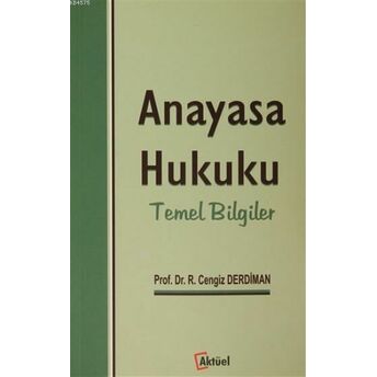 Anayasa Hukuku Temel Bilgiler Ramazan Cengiz Derdiman