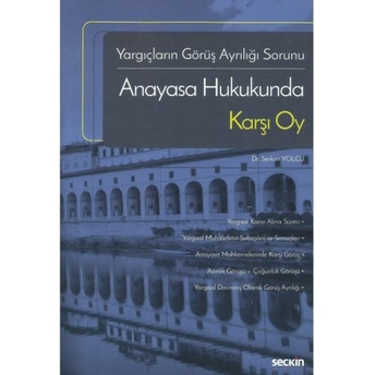 Anayasa Hukukunda Karşı Oy Serkan Yolcu