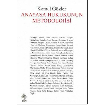 Anayasa Hukukunun Metodolojisi-Kemal Gözler