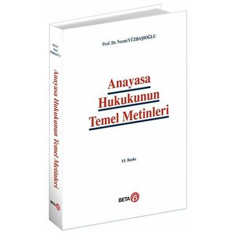 Anayasa Hukukunun Temel Metinleri Necmi Yüzbaşıoğlu