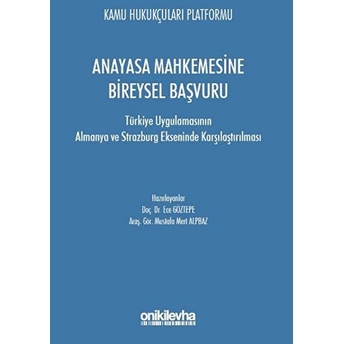 Anayasa Mahkemesine Bireysel Başvuru