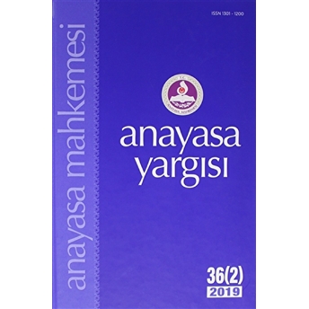 Anayasa Yargısı Dergisi 36 (2) 2019 Ciltli Kolektif