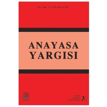 Anayasa Yargısı - Ferhat Uslu Ferhat Uslu