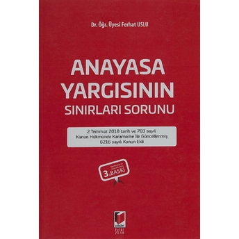 Anayasa Yargısının Sınırları Sorunu Ferhat Uslu