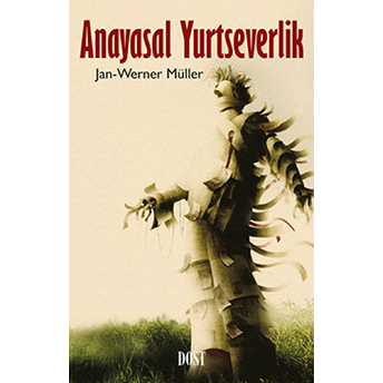 Anayasal Yurtseverlik Jan-Werner Müller