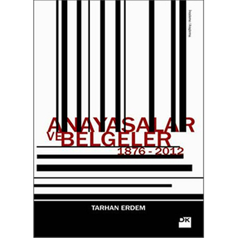 Anayasalar Ve Belgeler 1876-2012 Tarhan Erdem