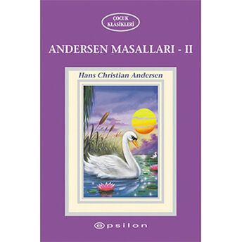 Andersen Masalları 2 Hans Christian Andersen