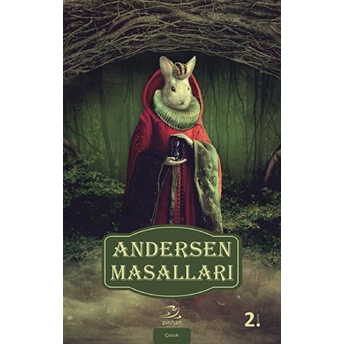 Andersen Masalları Cilt: 1 Hans Christian Andersen