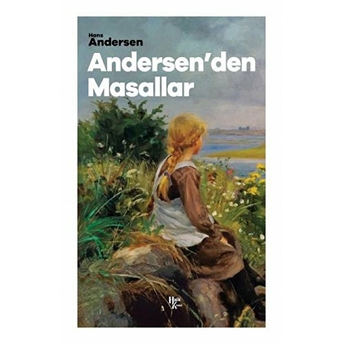 Andersen'den Masallar Hans Andersen