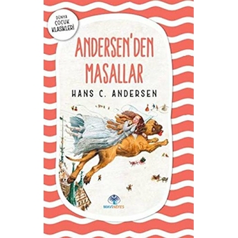 Andersen'den Masallar Hans Christian Andersen