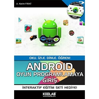 Android Oyun Programlamaya Giriş A. Kerim Fırat