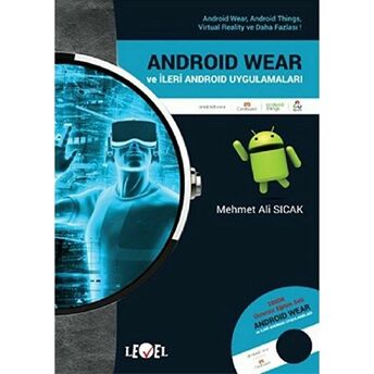 Android Wear Ve Ileri Androıd Uygulamaları (Dvd Hediyeli) -  Mehmet Ali Sıcak