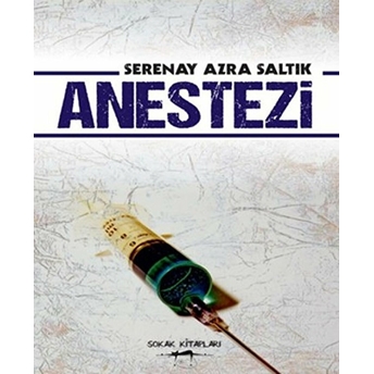 Anestezi Serenay Azra Saltık