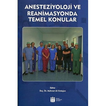 Anesteziyoloji Ve Reanimasyonda Temel Konular