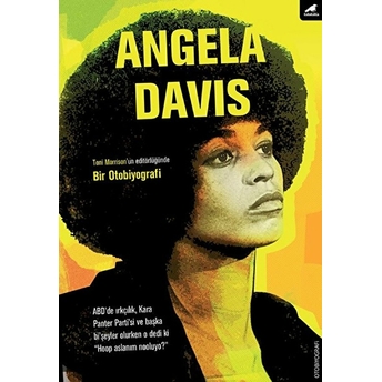 Angela Davis: Bir Otobiyografi Angela Davis